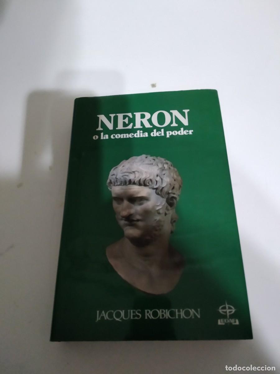 Libros antiguos: Ner&oacute;n o la comedia del Poder. - Foto 2