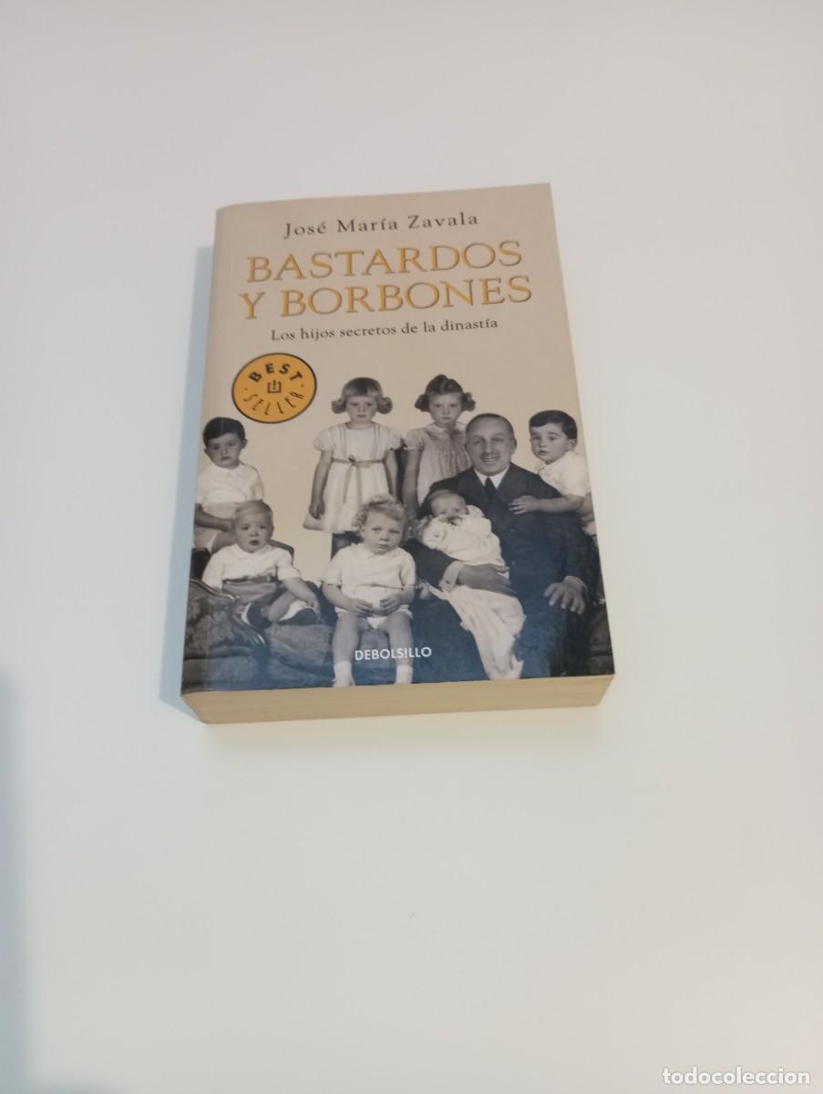 Libros antiguos: Bastardos y Borbones - Foto 1