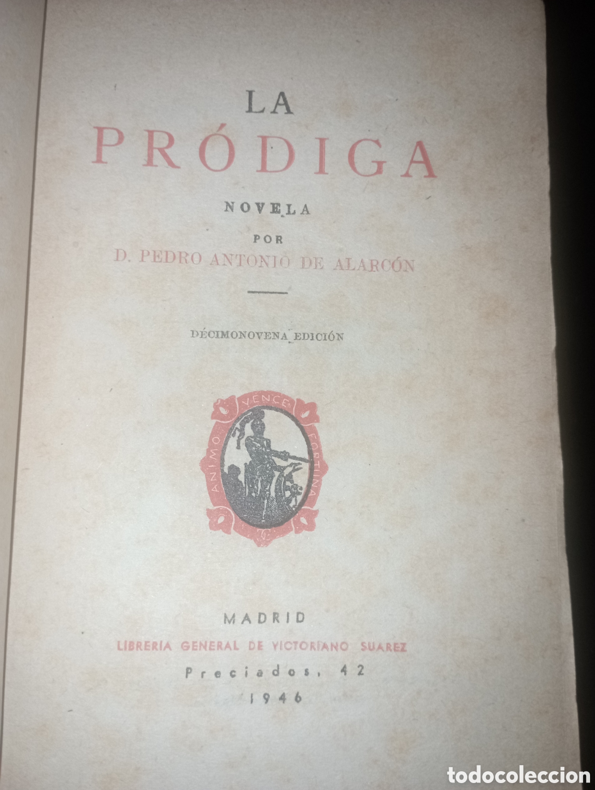 Libros antiguos: La pr&oacute;diga de D. Pedro A. de Alarc&oacute;n - Foto 2