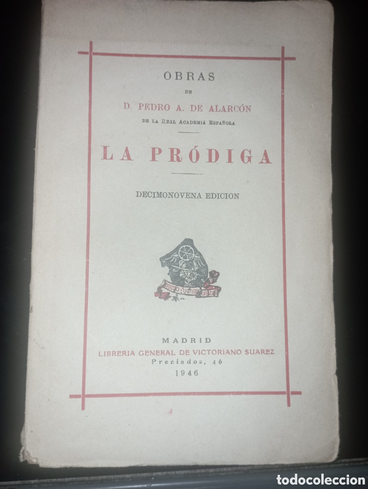 Libros antiguos: La pr&oacute;diga de D. Pedro A. de Alarc&oacute;n - Foto 1