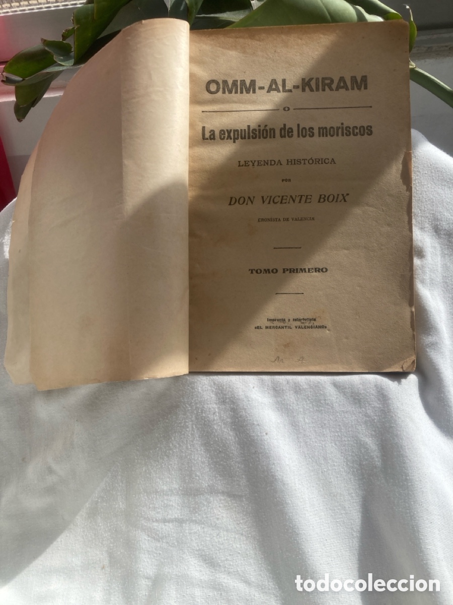Libros antiguos: LA EXPULSI&Oacute;N DE LOS MORISCOS - Foto 2