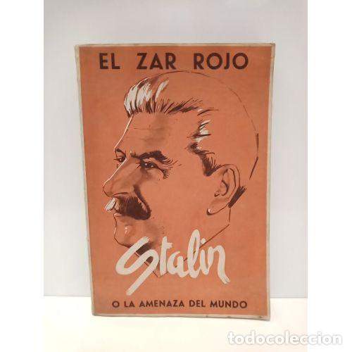 Antiquarische B&uuml;cher: El Zar Rojo o la Amenaza del Mundo - Sergio Wirkof