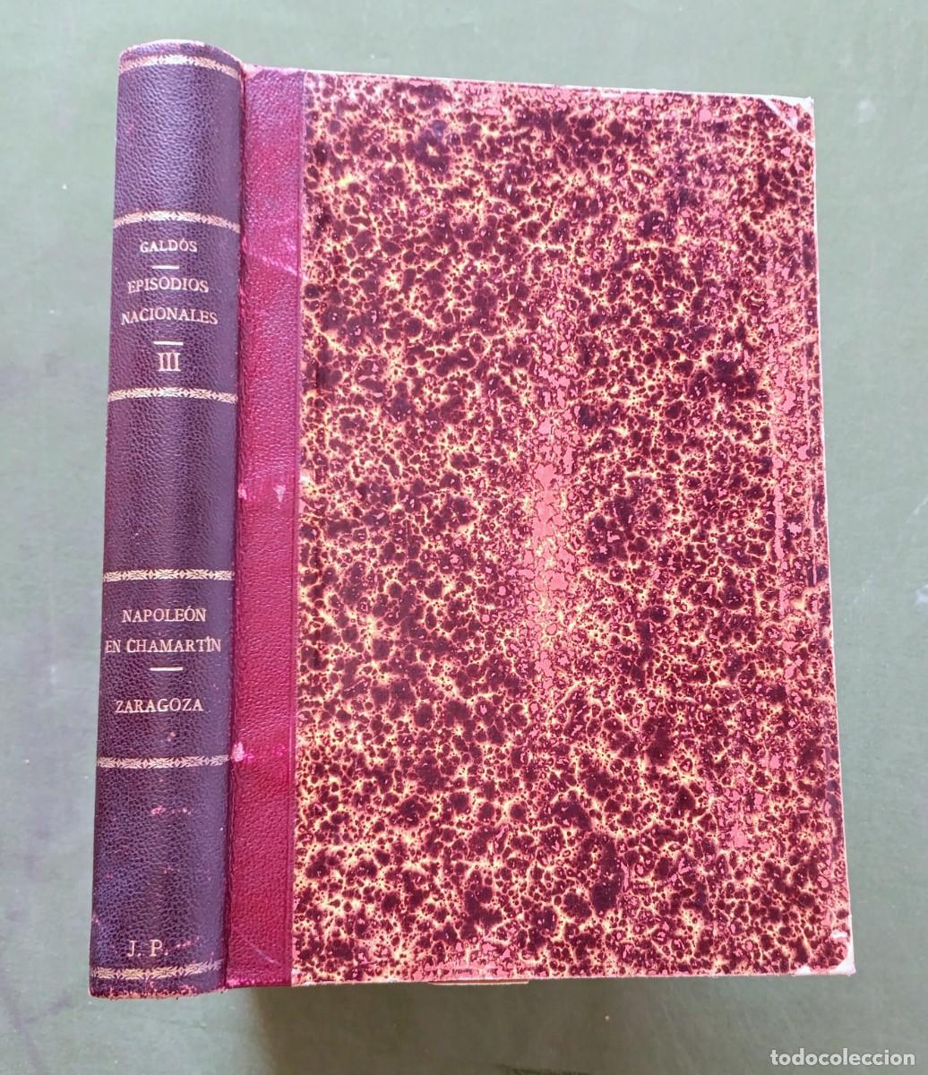 Libros antiguos: NAPOLE&Oacute;N EN CHAMART&Iacute;N / ZARAGOZA - P&Eacute;REZ GALD&Oacute;S - ILUSTRAN M&Eacute;LIDA Y LIZCANO - 1882 - D20