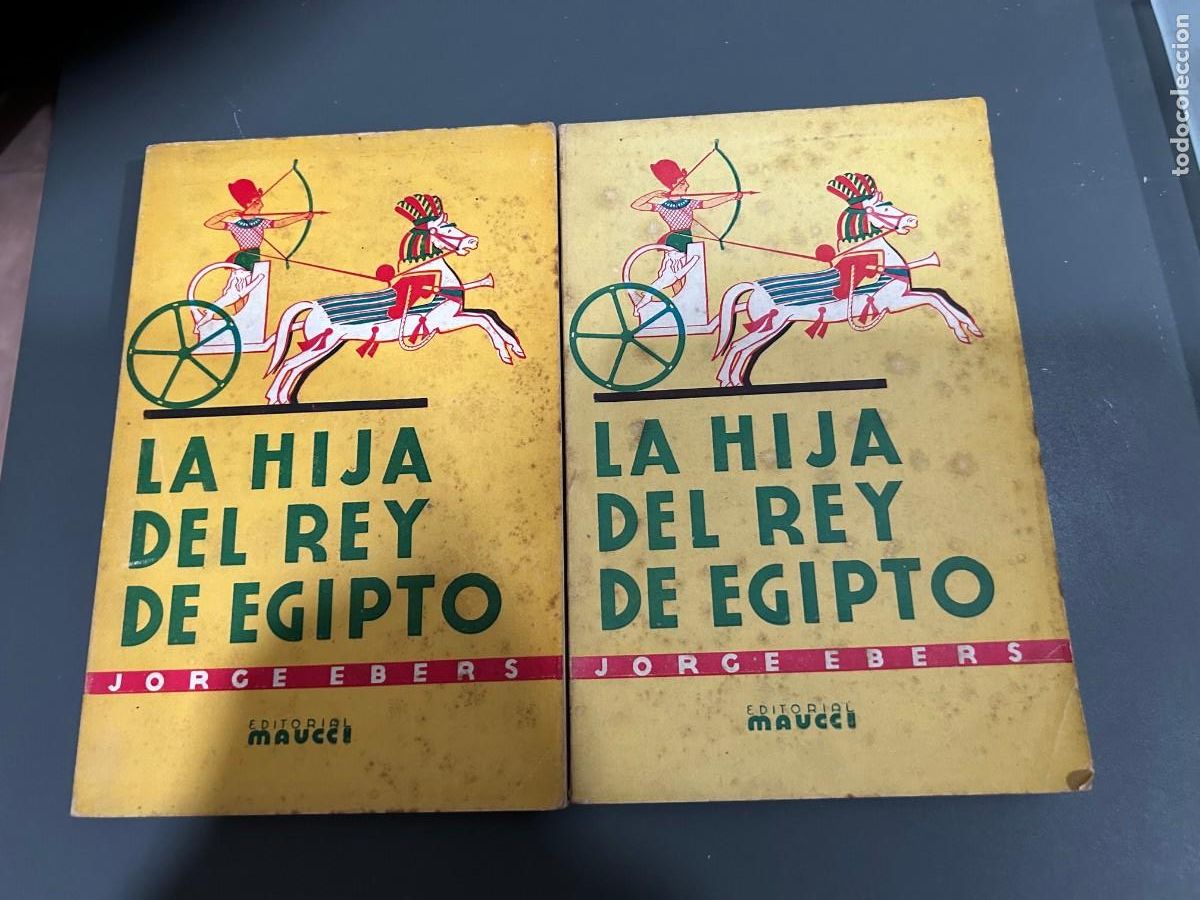 Libros antiguos: LA HIJA DEL REY DE EGIPTO. JORGE EBERS. 2 tomos. 1908. Ilustra Melida y Apeles Mestres.