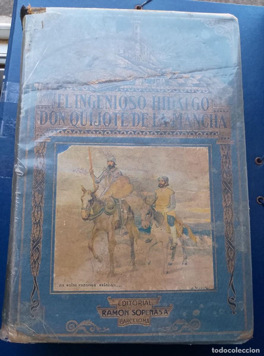 Libros antiguos: el ingenioso hidalgo don quijote de la mancha editorial ramon sopena 1931
