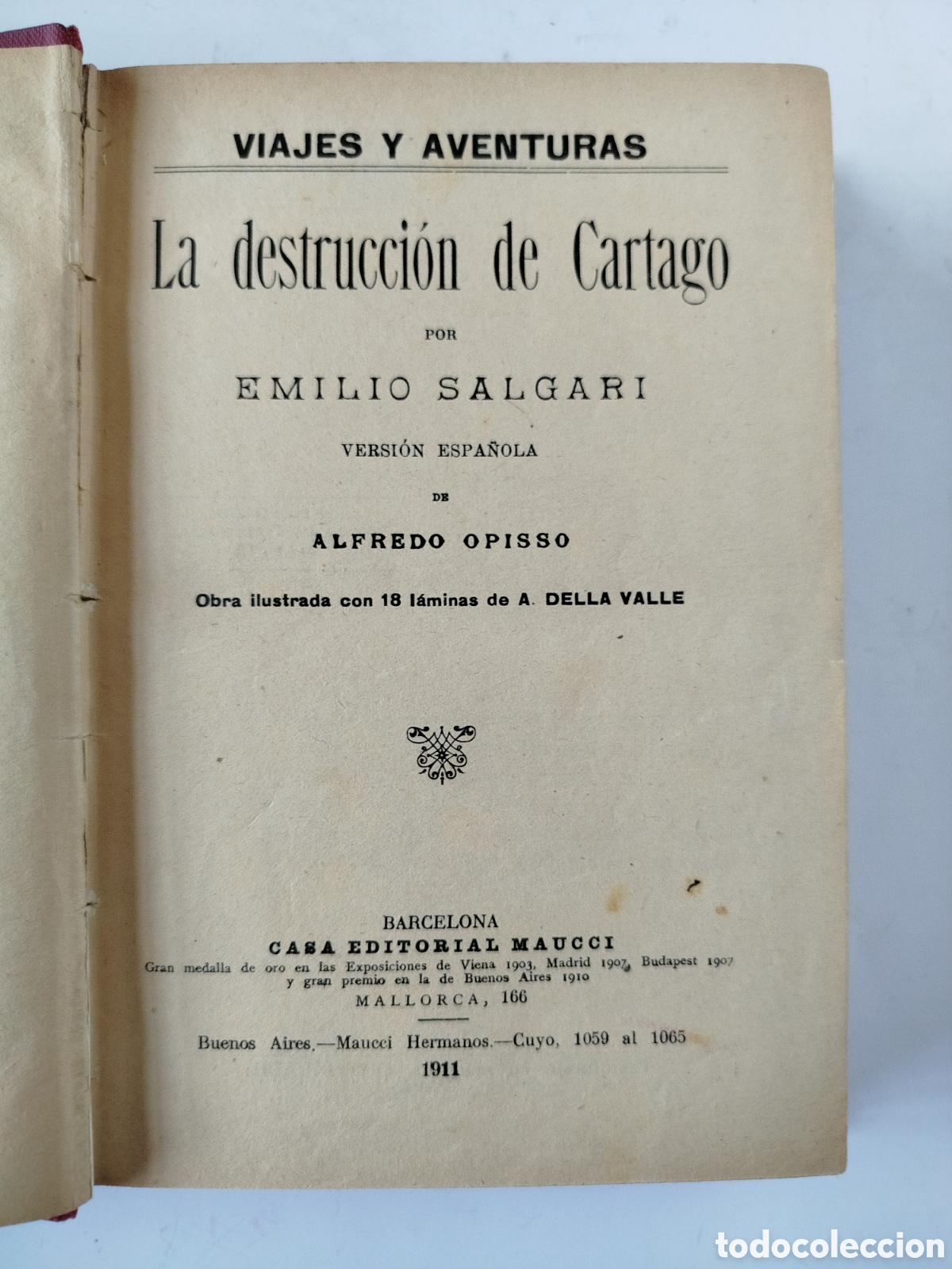 Libros antiguos: LA DESTRUCCI&Oacute;N DE CARTAGO. EMILIO SALGARI. 1911