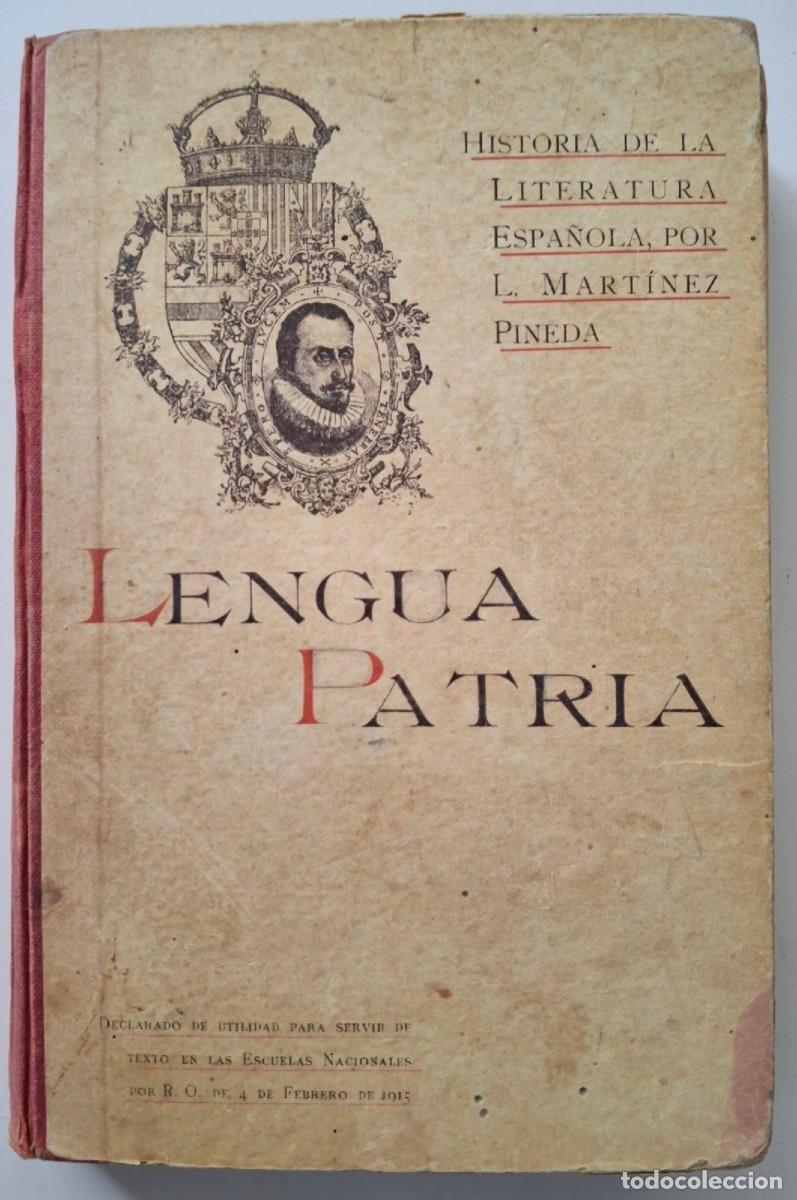 Libros antiguos: LENGUA PATRIA de I.Martinez Pineda