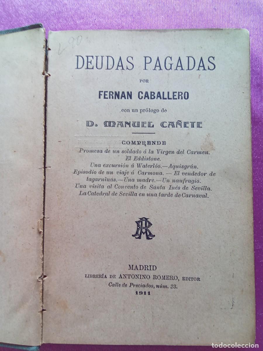 Libros antiguos: DEUDAS PAGADAS FERNAN CABALLERO L 5 1 5