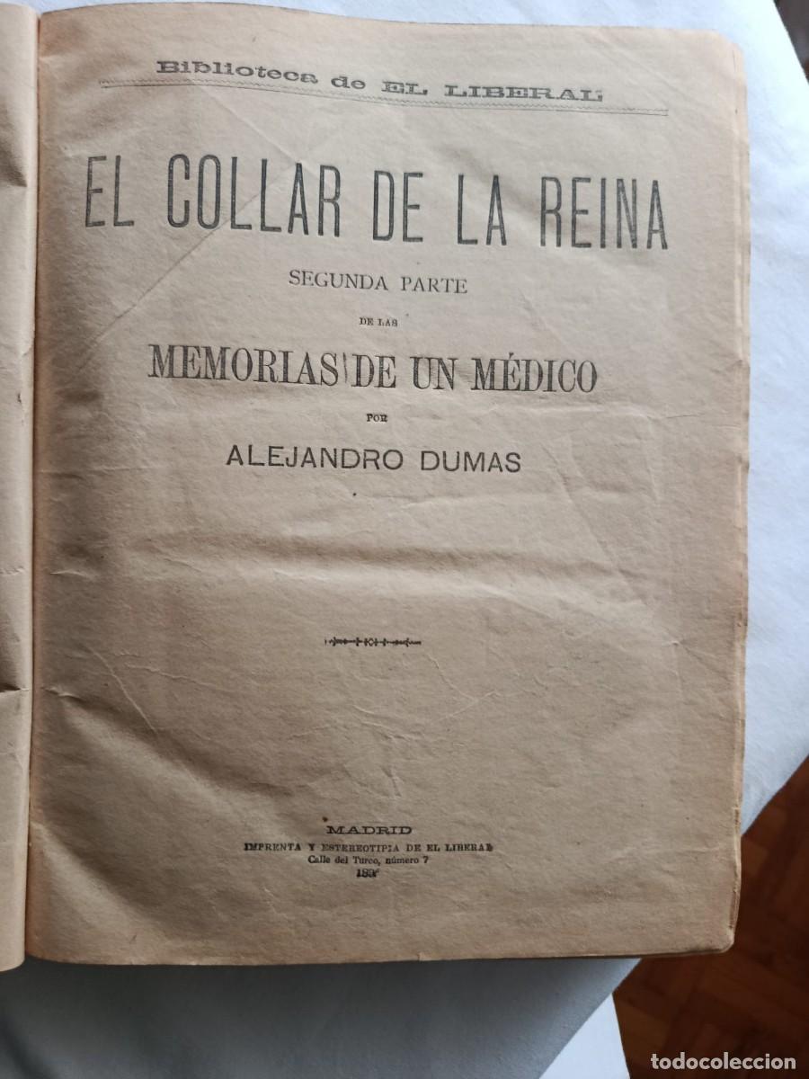 Libros antiguos: DUMAS, Alejandro. El Collar de la Reina + &Aacute;ngel Pitou. Ed. El Liberal (1896). Lomo Piel.