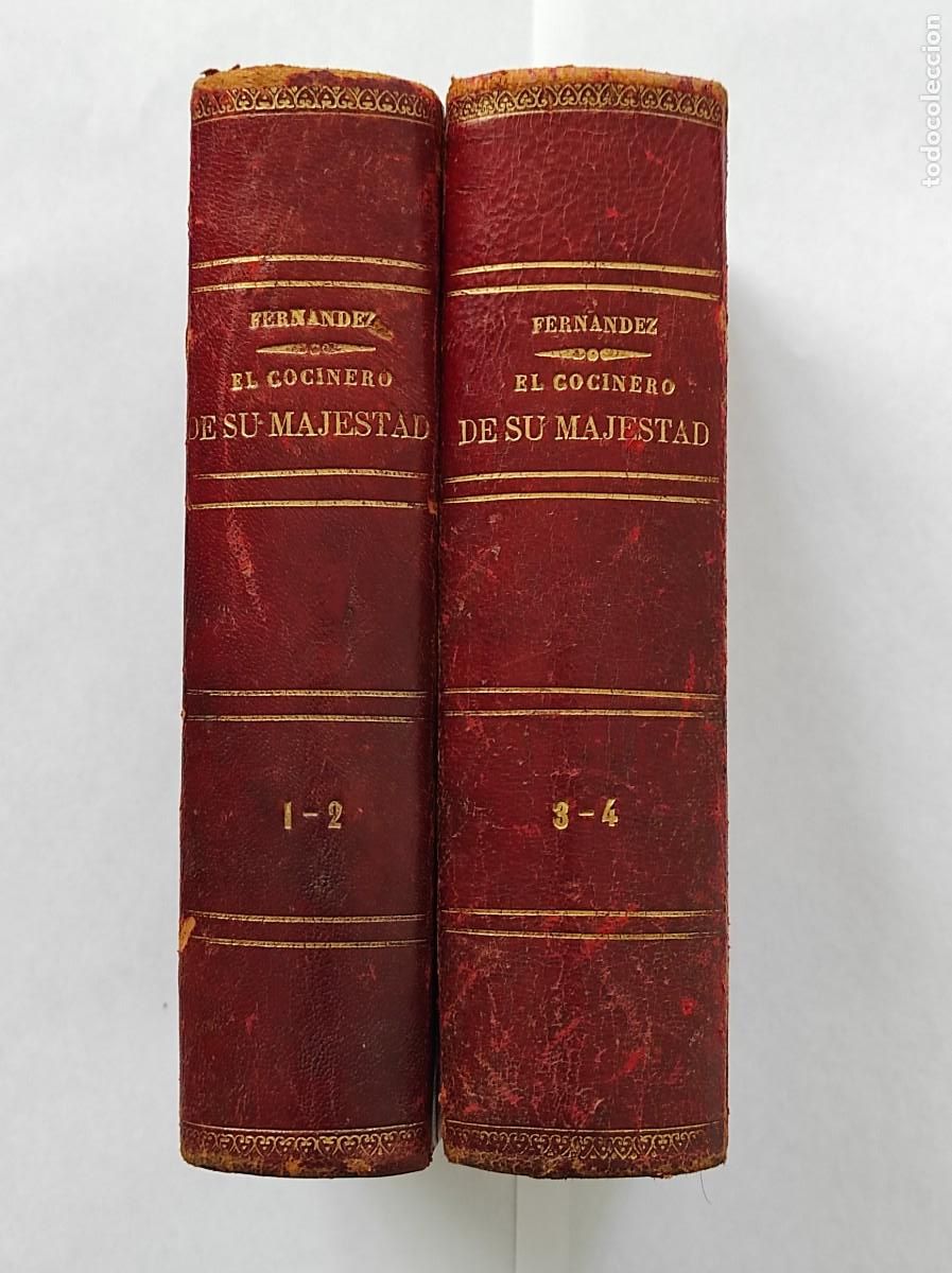 Libros antiguos: EL COCINERO DE SU MAJESTAD - MANUEL FERN&Aacute;NDEZ Y GONZ&Aacute;LEZ - DOS TOMOS COMPLETA - A&Ntilde;O 1895