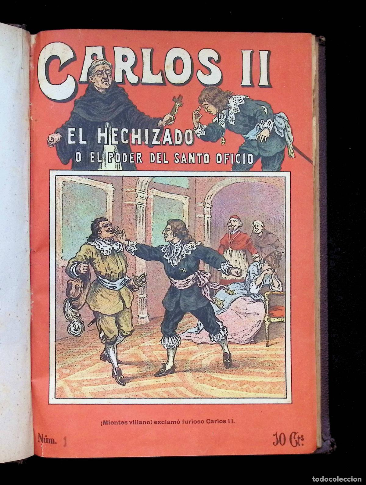 Libros antiguos: CARLOS II EL HECHIZADO &Oacute; EL PODER DEL SANTO OFICIO. Novela Hist&oacute;rica. - SOLSONA, B.
