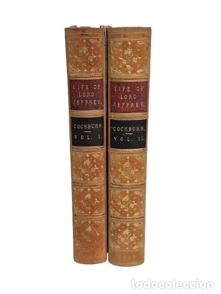 Libros antiguos: Lord Cockburn - Life of Lord Jeffrey with a selection from his correspondence - By Lord Cockburn