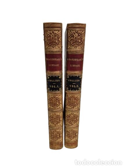 Libros antiguos: Collier - Shakesperare's library: a collection of the romances, novels, poems and histories