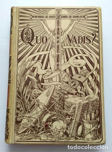Libros antiguos: Quo Vadis? Narraci&oacute;n hist&oacute;rica del tiempo de Ner&oacute;n. Barcelona, Montaner y Sim&oacute;n. A&ntilde;o 1900
