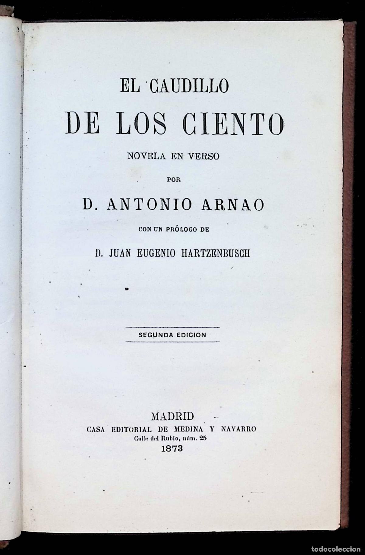 Libros antiguos: EL CAUDILLO DE LOS CIENTO. Novela en verso por... - ARNAO, Antonio.