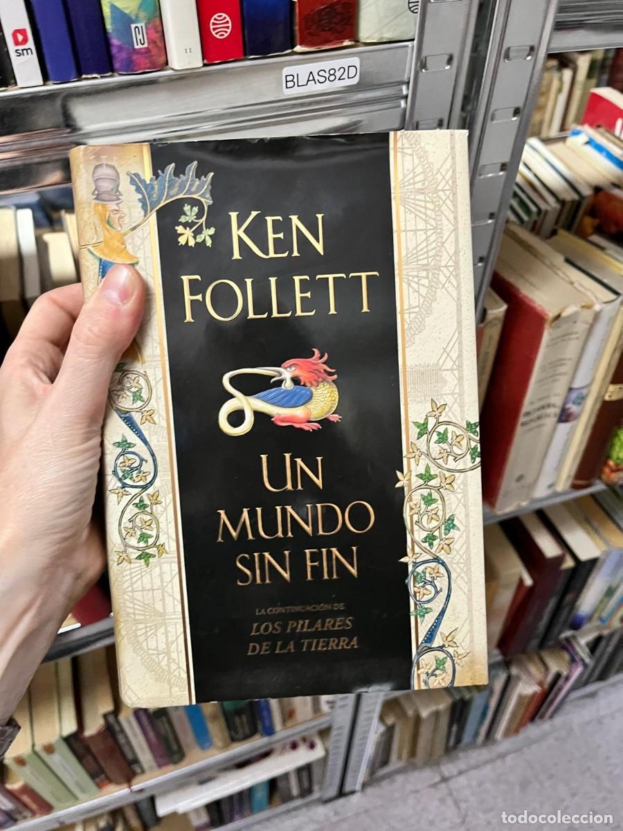 Libros antiguos: BLAS82D &ndash; Un mundo sin fin &ndash; Ken Follett &ndash; Novela hist&oacute;rica.