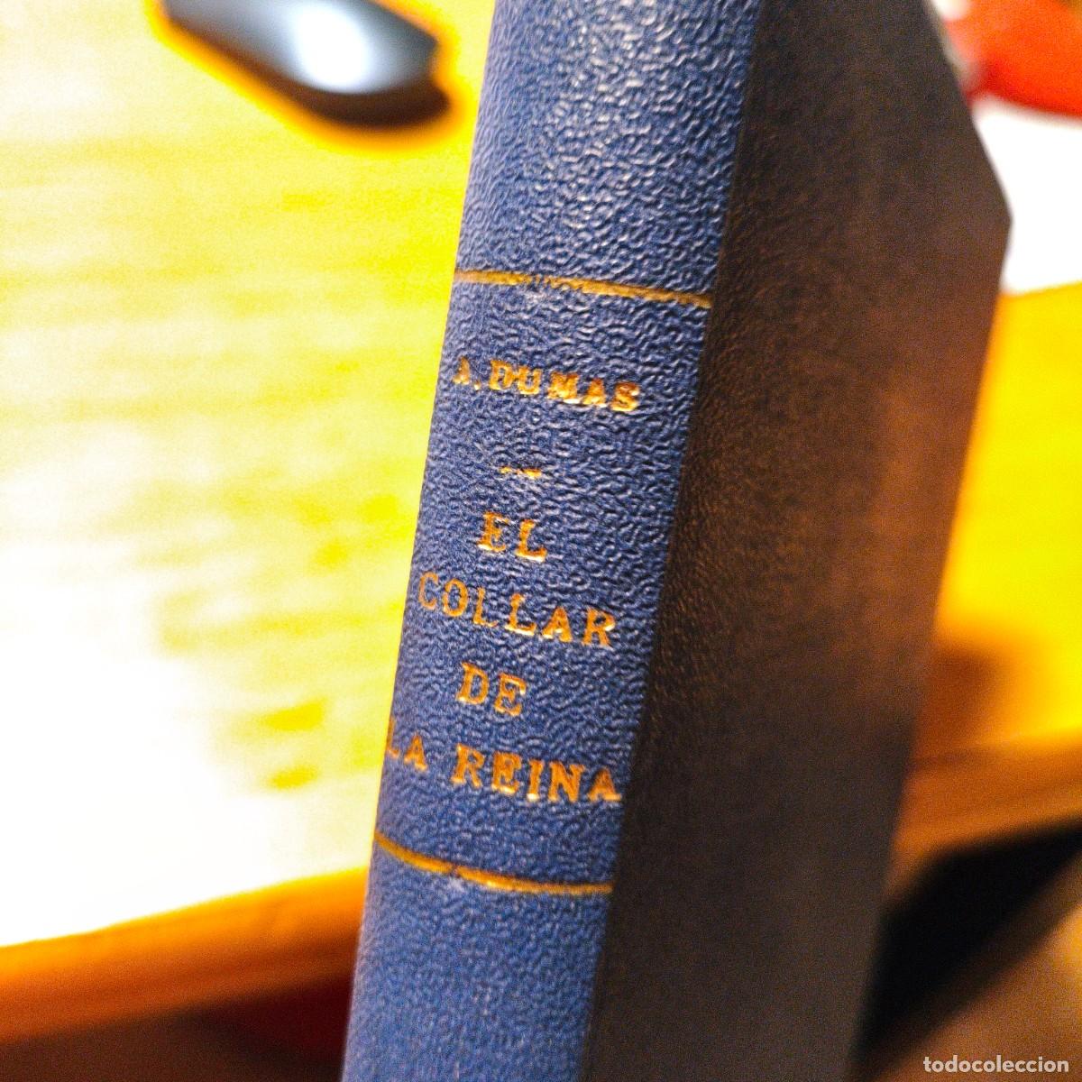 Libros antiguos: El collar de la Reina por Alejandro Dumas