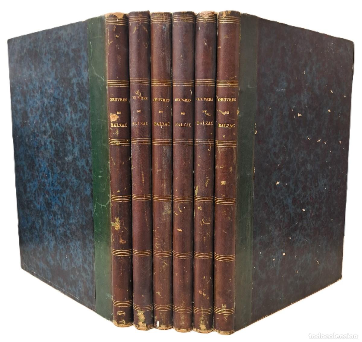 Libros antiguos: Oeuvres illustr&eacute;es de Balzac. 6 vols. Par&iacute;s. Marescq et compagnie. 1851-1854.