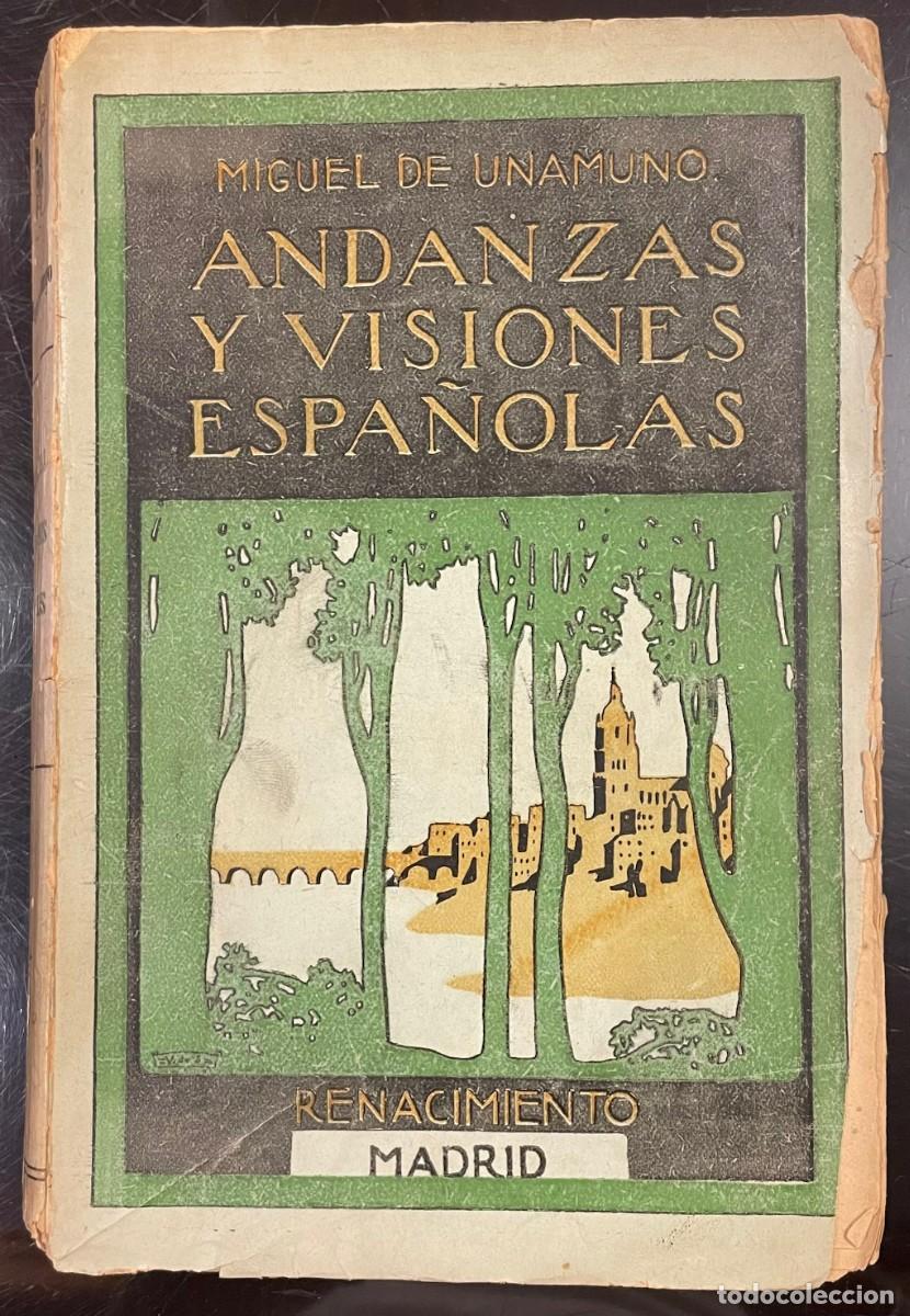 Libros antiguos: Andanzas y Visiones Espa&ntilde;olas. Miguel de Unamuno