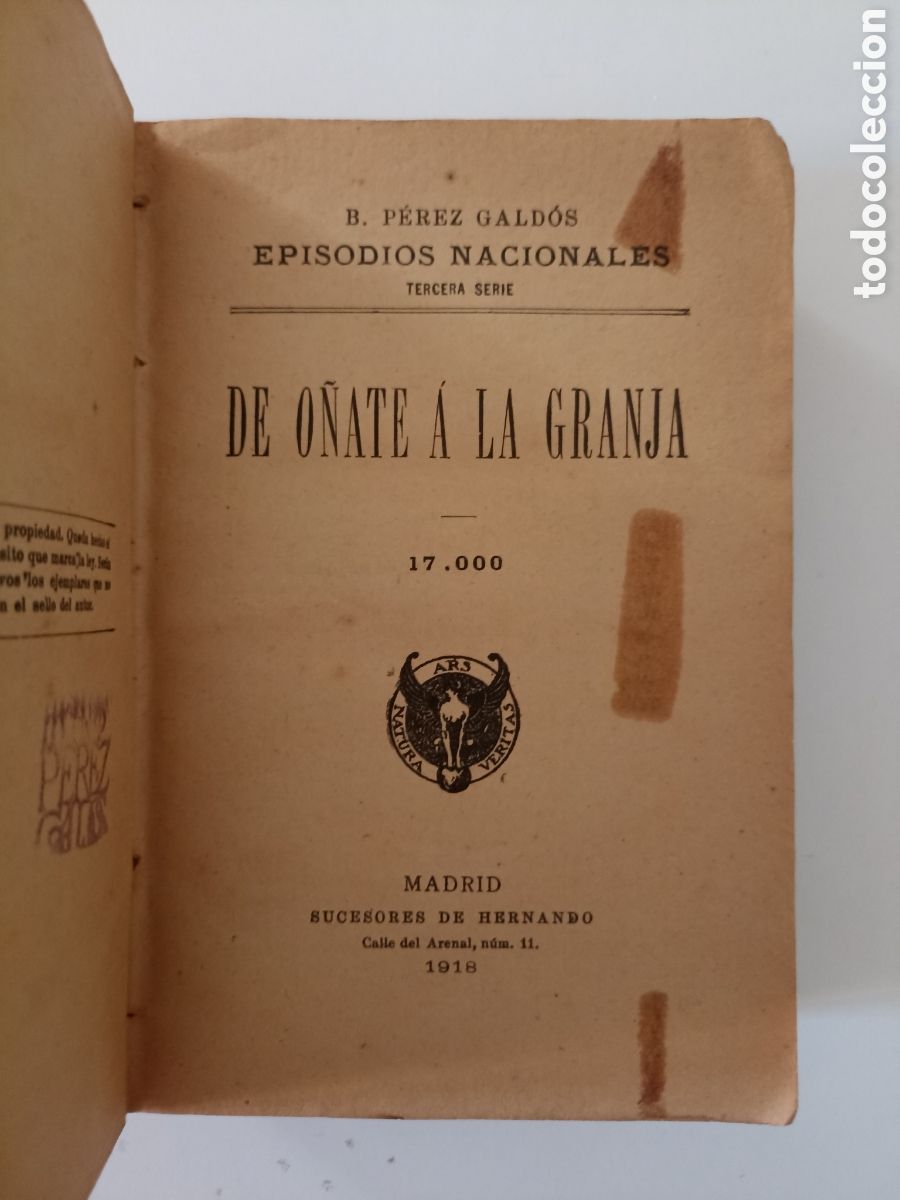 Libros antiguos: Benito P&eacute;rez Gald&oacute;s - De O&ntilde;ate a La Granja (1918) + Luchana (1916) Sucesores de Hernando