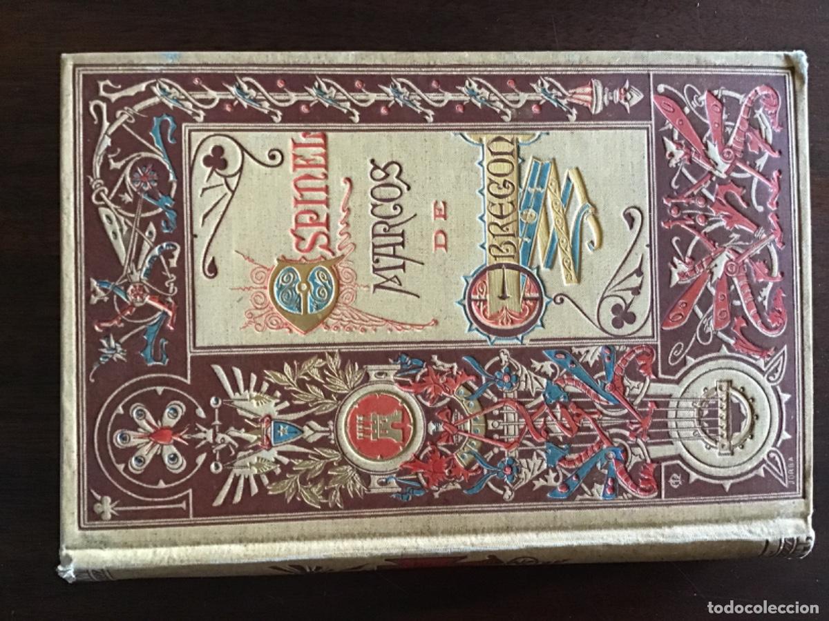 Libros antiguos: Vida del escudero Marcos de Obreg&oacute;n por Vicente Espinel, 1881; grabados en boj de Par&iacute;s, Pannemaker
