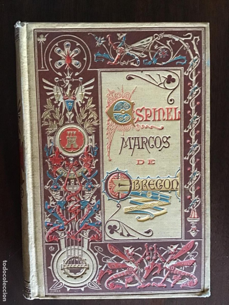 Libros antiguos: Vida del escudero Marcos de Obreg&oacute;n por Vicente Espinel, 1881; grabados en boj de Par&iacute;s, Pannemaker