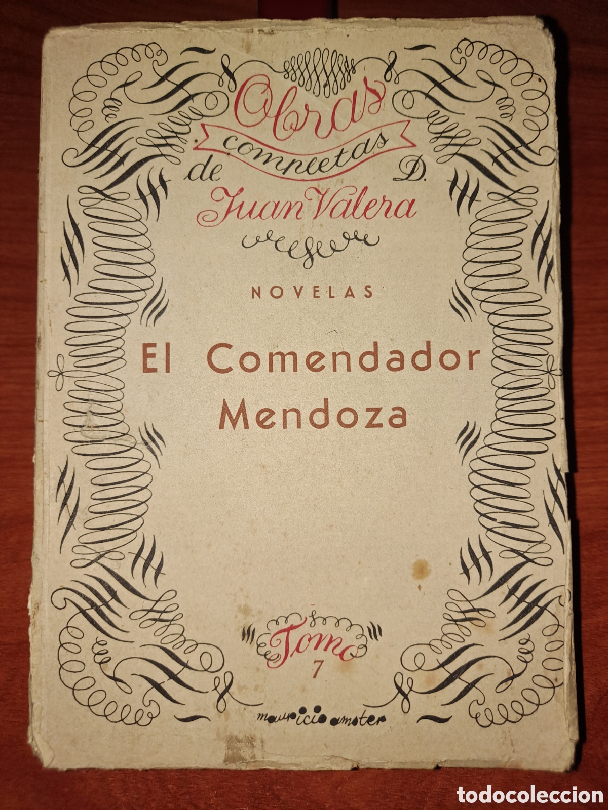 Libros antiguos: Libro antiguo &rdquo;El Comendador Mendoza&rdquo;