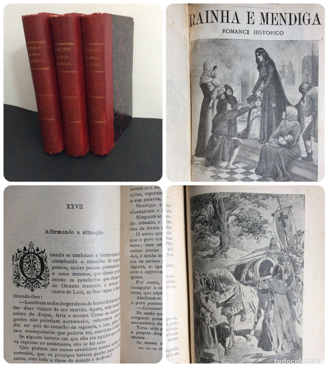 Libros antiguos: RAINHA E MENDIGA. CONTRERAS. (A.). 1.&ordf; edi&ccedil;&atilde;o portuguesa. 3 volumes, 190? ENVIO GR&Aacute;TIS