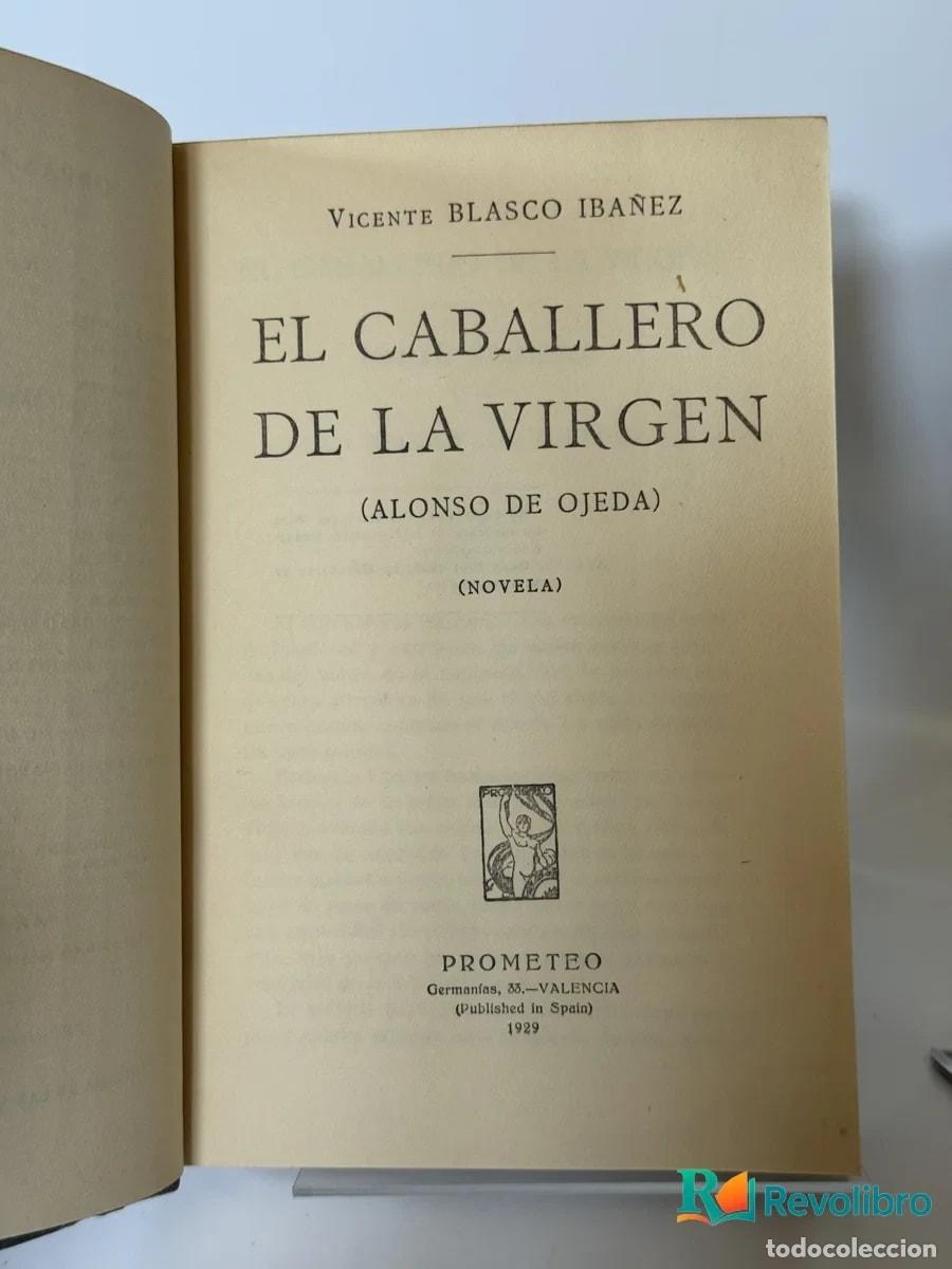 Libros antiguos: El Caballero de la Virgen - Vicente Blasco Ib&aacute;&ntilde;ez