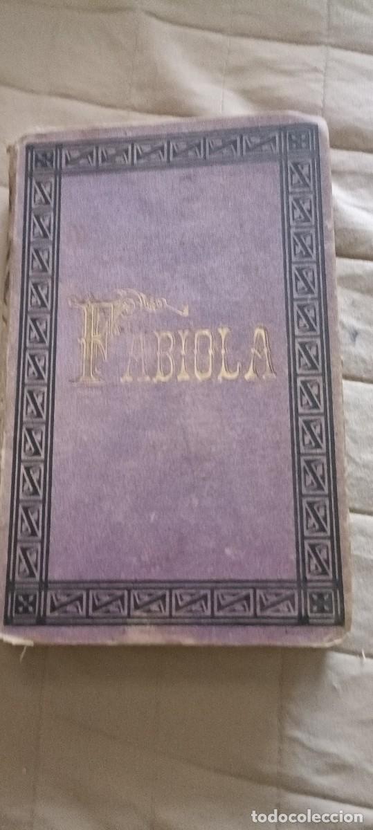 Livres anciens: Fabiola o la iglesia de las catacumbas