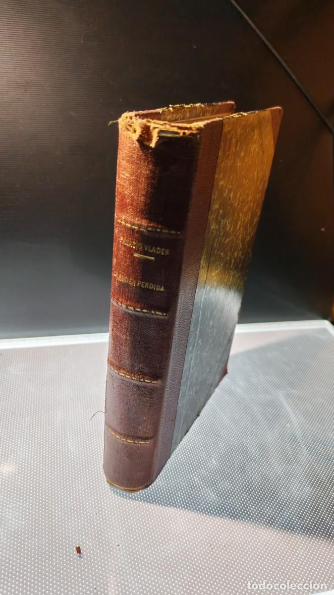 Libros antiguos: &rdquo;La aldea perdida&rdquo;. Armando Palacio Vald&eacute;s.