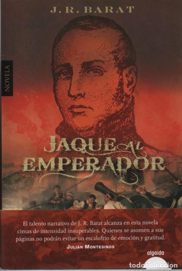 Libros antiguos: BARAT, J.R.. JAQUE AL EMPERADOR A-NOVHIS-0366