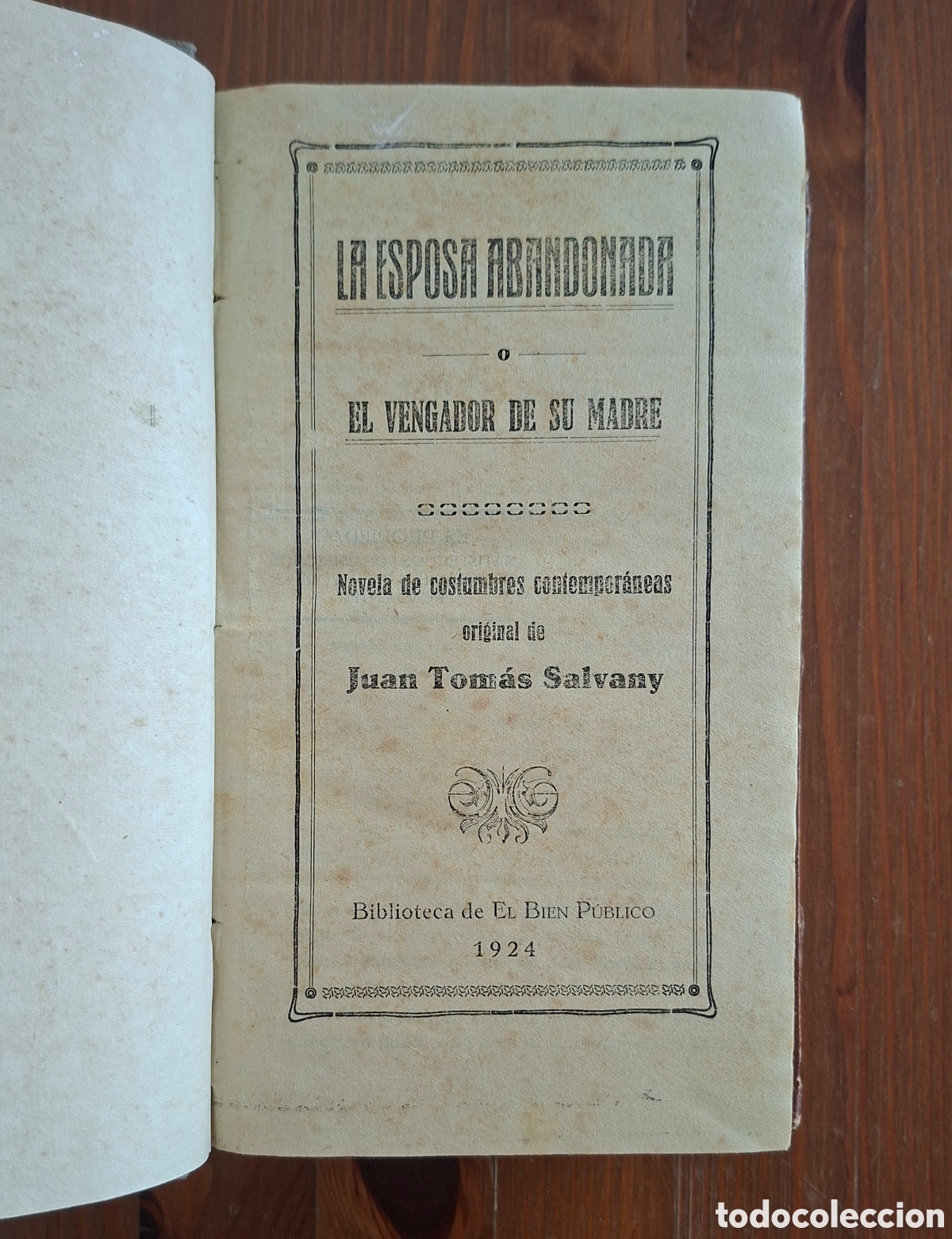 Libros antiguos: La Esposa Abandonada (1924) &ndash; Juan Tom&aacute;s Salvany