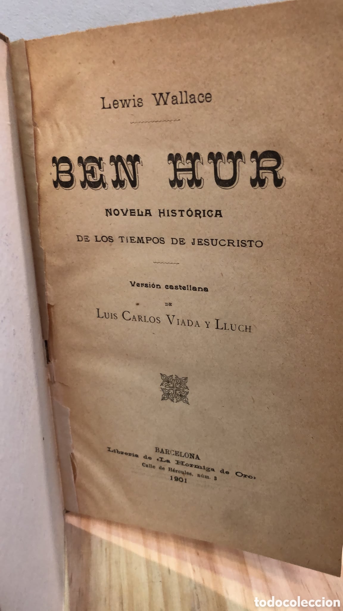 Libros antiguos: Ben Hur. Novela historica de los tiempos de Jesucristo - Lewis Wallace