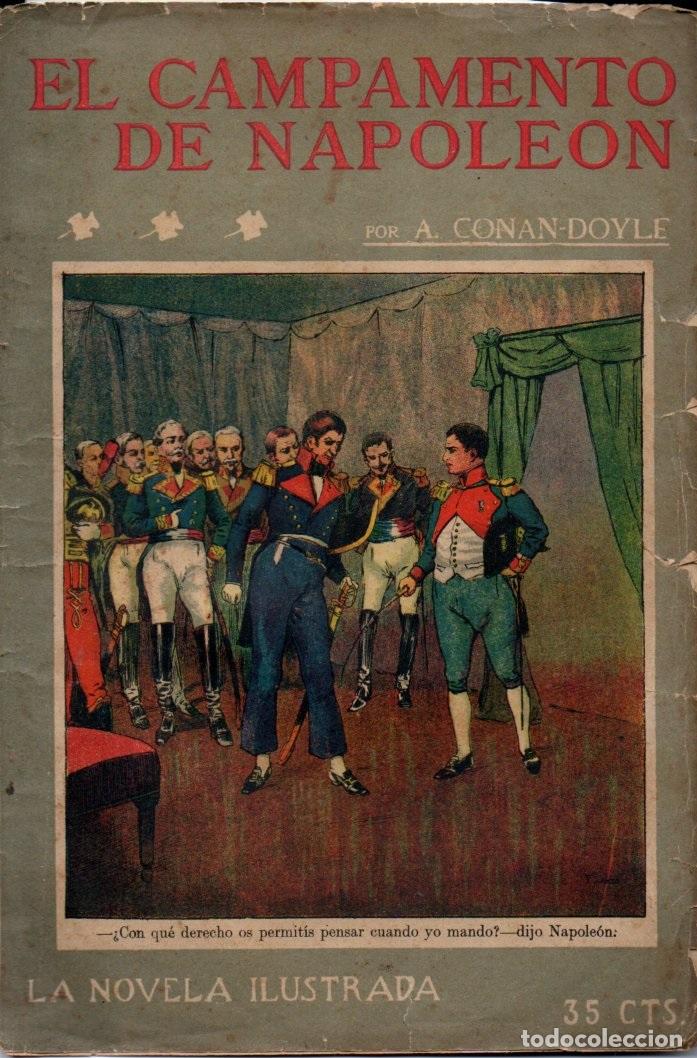 Libros antiguos: A. CONAN DOYLE : EL CAMPAMENTO DE NAPOLE&Oacute;N (LA NOVELA ILUSTRADA, c. 1920)