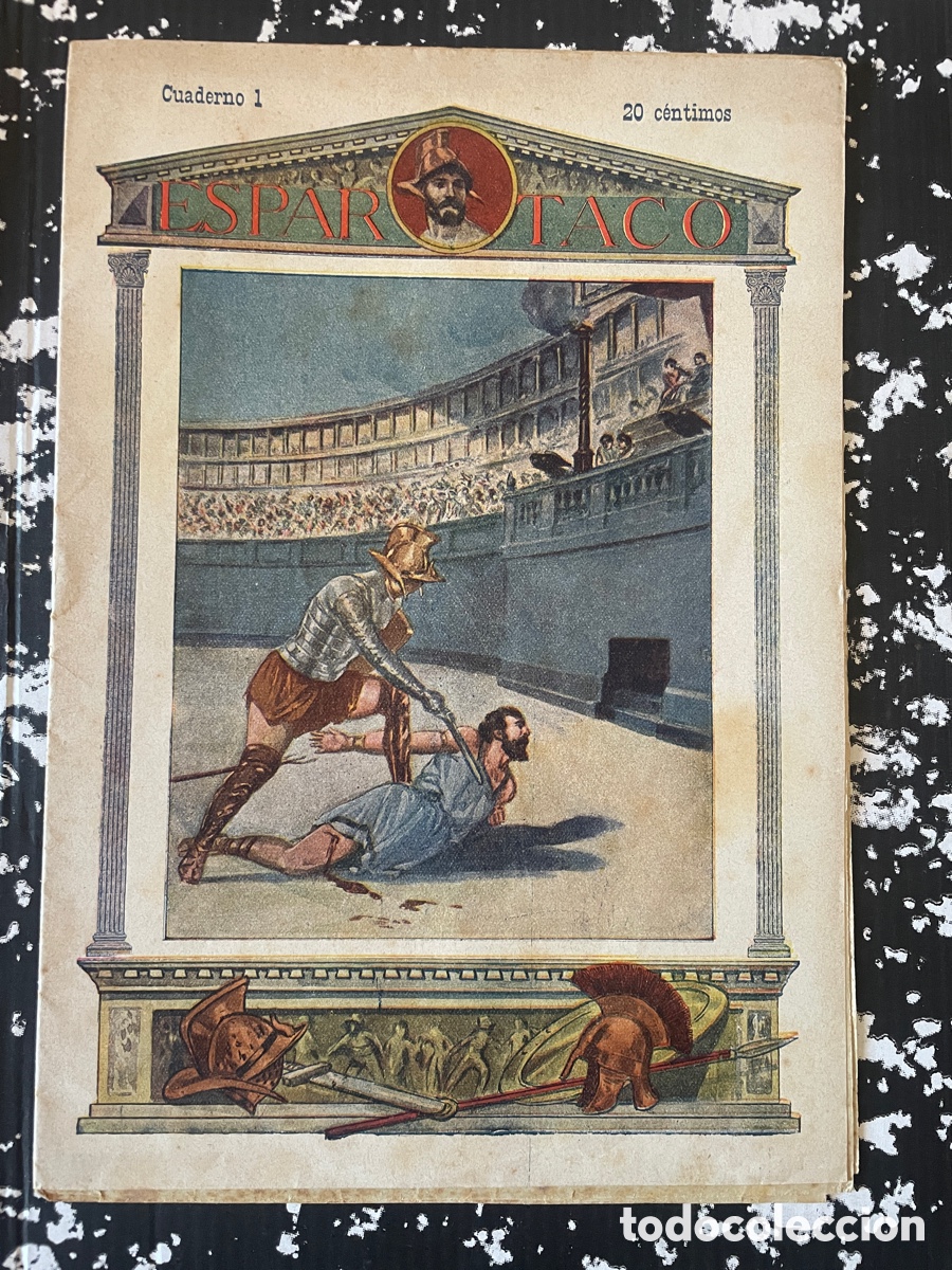 Libros antiguos: Espartaco. Cuaderno 1. Rafael Giovagnoli. A&ntilde;os 20.