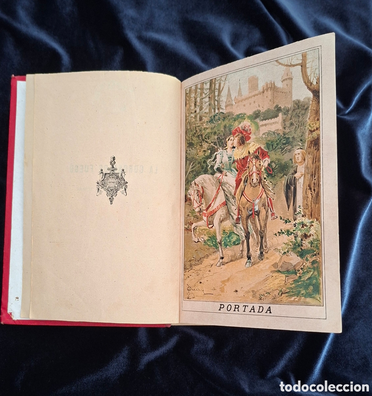 Libros antiguos: La Corona de Fuego, Manuel Amor Meil&aacute;n &mdash; Tomo I, edici&oacute;n ilustrada.