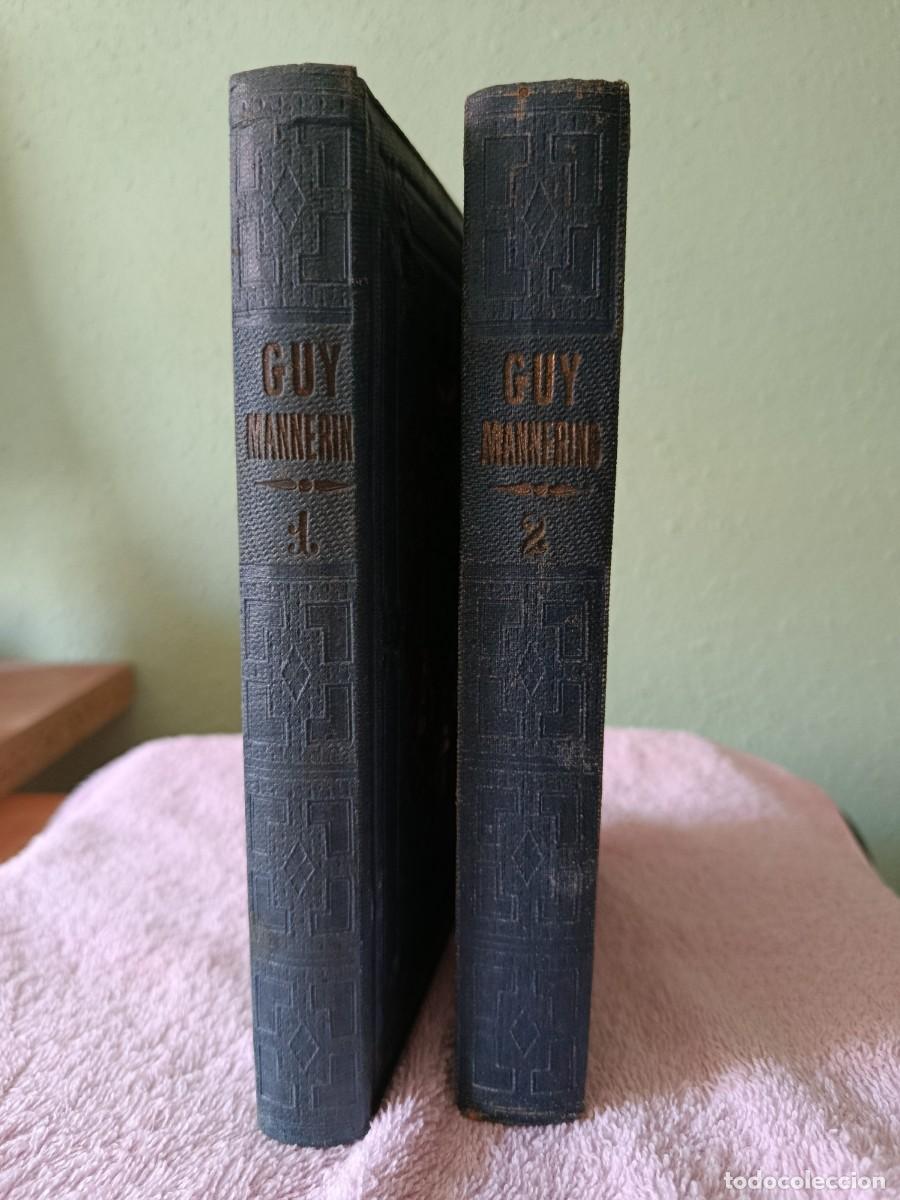 Libri antichi: Walter Scott - Guy Mannering, seguido del oficial aventurero - 1858