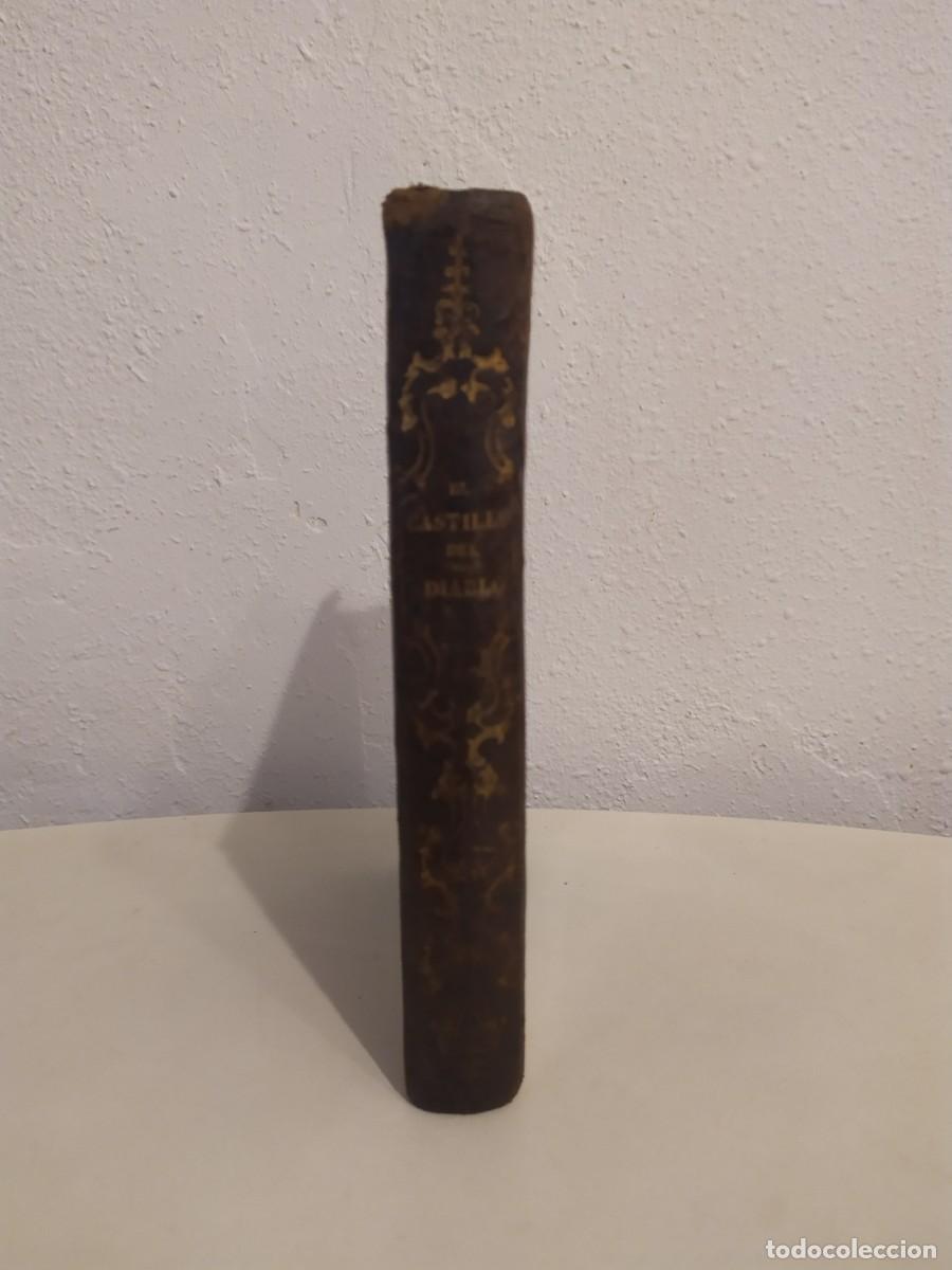 Libri antichi: Eugenio Sue - El Castillo del diablo - Oliveres 1845 - Primera edici&oacute;n en castellano