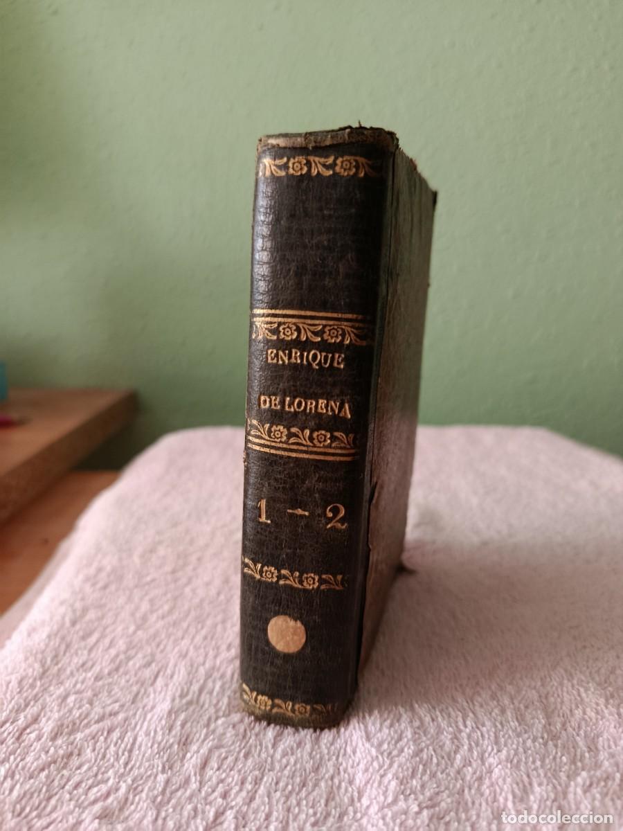 Libros antiguos: Frederic Soulie - Enrique de Lorena - Arjona 1849 Primera edici&oacute;n castellano