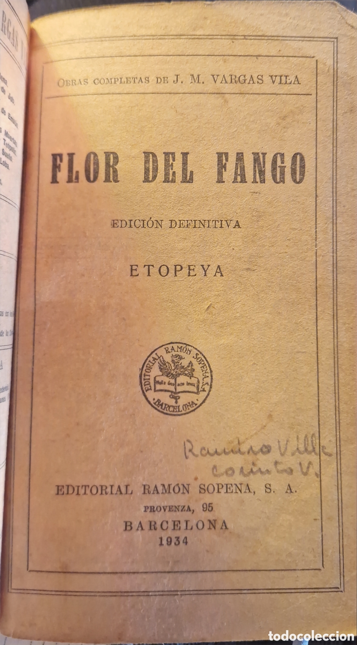 Libros antiguos: Flor del Fango (Etopea) - J. M. Vargas Vila (1934) - Editorial Ram&oacute;n Sopena