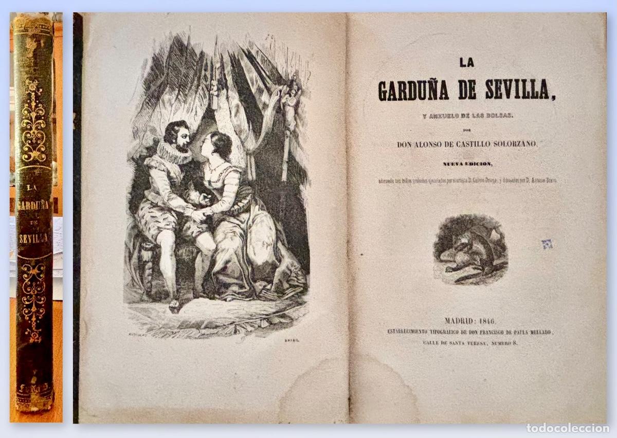 Libros antiguos: LA GARDU&Ntilde;A DE SEVILLA- ALONSO CASTILLO SOLORZANO - MADRID 1846