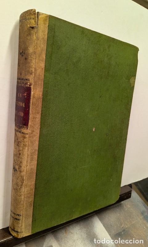 Libros antiguos: La leyenda del Cid - Jose Zorrilla - Montaner y Simon Editores - 1882 - Ilustr. J. Luis PELLICER