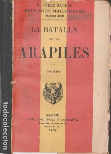 Libros antiguos: La batalla de los Arapiles / Benito P&eacute;rez Gald&oacute;s - 1907