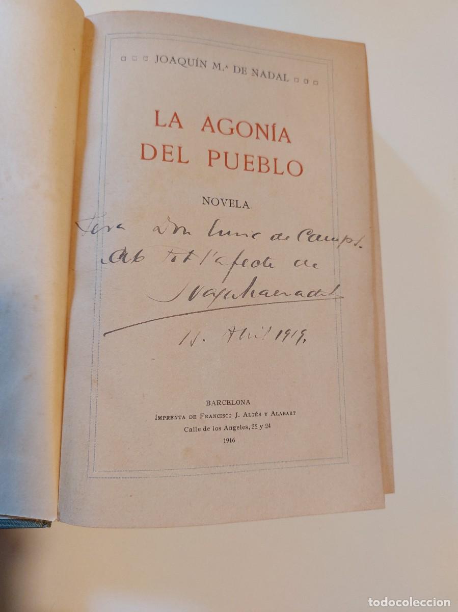 Livres anciens: la Agonia del pueblo Juaquin m de Nadal firmado