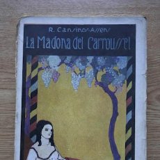 Libros antiguos: LA MADONA DEL CARROUSSEL. CANSINOS ASSENS (R.). Lote 21206598