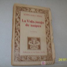 Libros antiguos: LA VIDA, JUEGO DE NAIPES-NOVELA- BENITO PÉREZ ARMAS-1925-SANTA CRUZ DE TENERIFE ( ISLAS CANARIAS). Lote 20688159