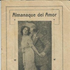Libros antiguos: ALMANAQUE DEL AMOR - ENCICLOPEDIA DE LOS ENAMORADOS. Lote 34113630