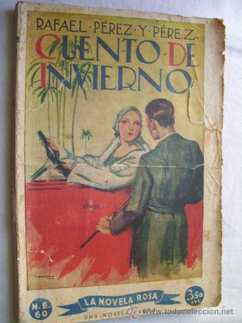 Libros antiguos: CUENTO DE INVIERNO. P&Eacute;REZ Y P&Eacute;REZ, Rafael. - Foto 1