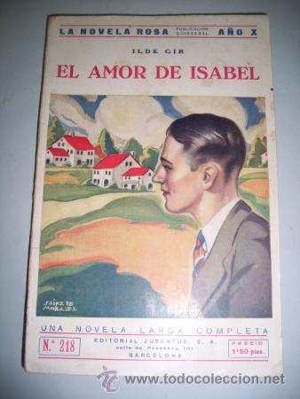 Libros antiguos: GIR, Ilde. El amor de Isabel - Foto 1